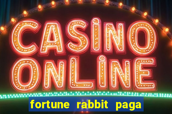 fortune rabbit paga mesmo Informational